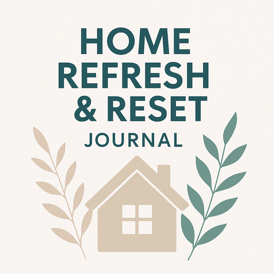 Home Refresh & Reset Journal